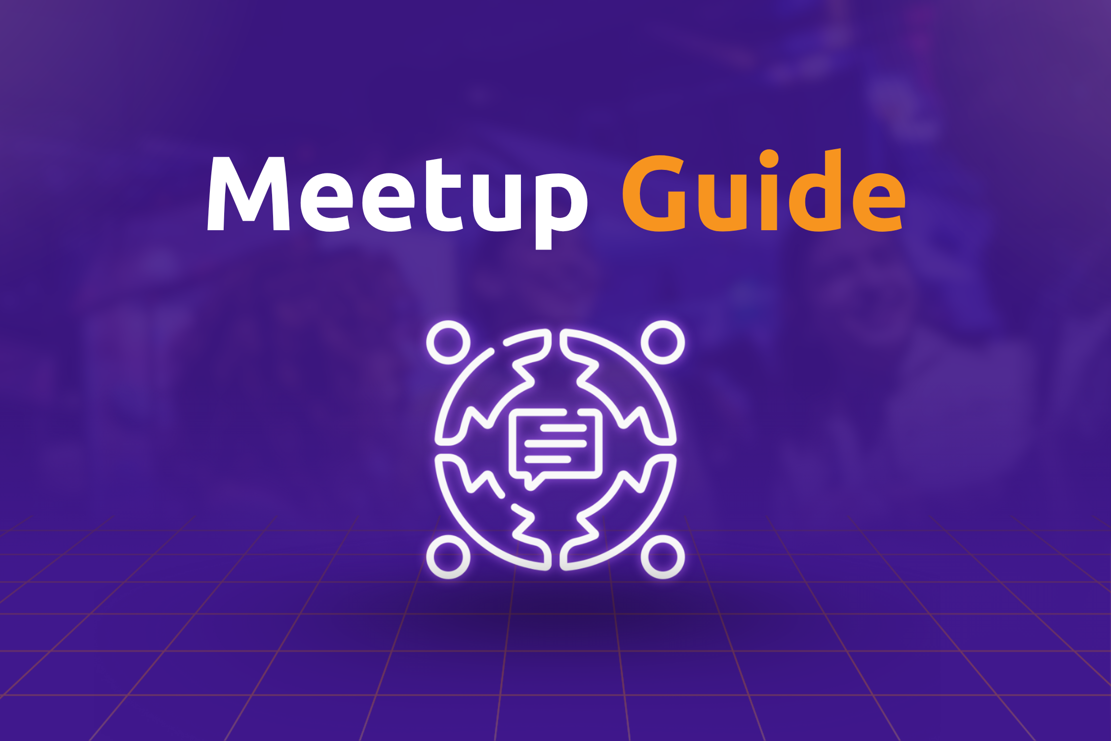 Meetup Guideline